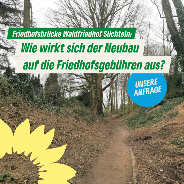 19.09.2024: Anfrage gem. § 10 der Geschäftsordnung für den Rat der Stadt Viersen und die Ausschüsse  hier: Auswirkungen des Baus einer neuen Friedhofsbrücke auf dem Süchtelner Waldfriedhof auf die Gebühren nach der Friedhofsgebührensatzung der Stadt Viersen